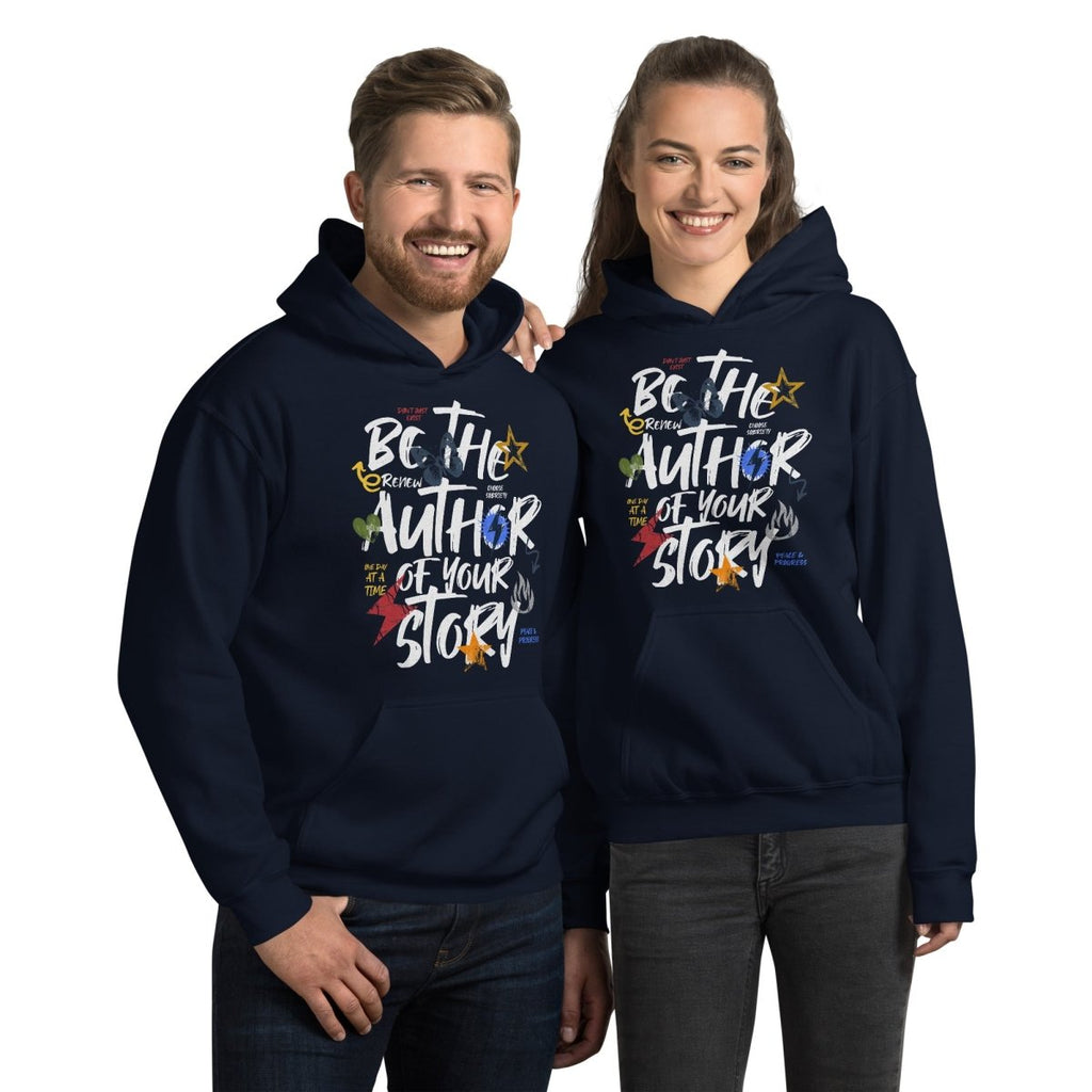 Author Your Story Unisex Hoodie - Inspirational Recovery Sweatshirt