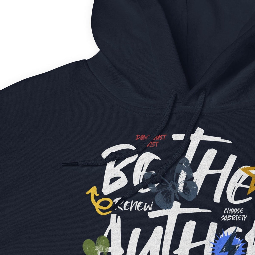 Author Your Story Unisex Hoodie - Inspirational Recovery Sweatshirt