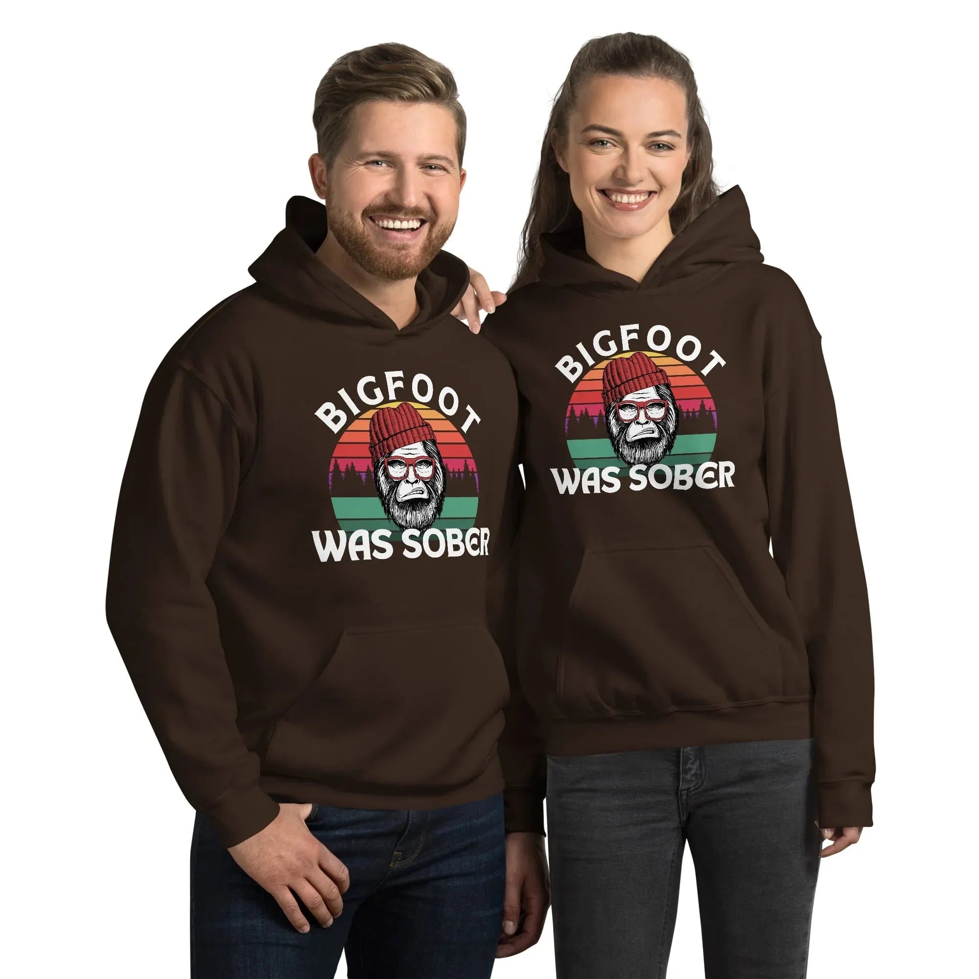 Bigfoot Was Sober Unisex Hoodie - Funny Sobriety Hoodie