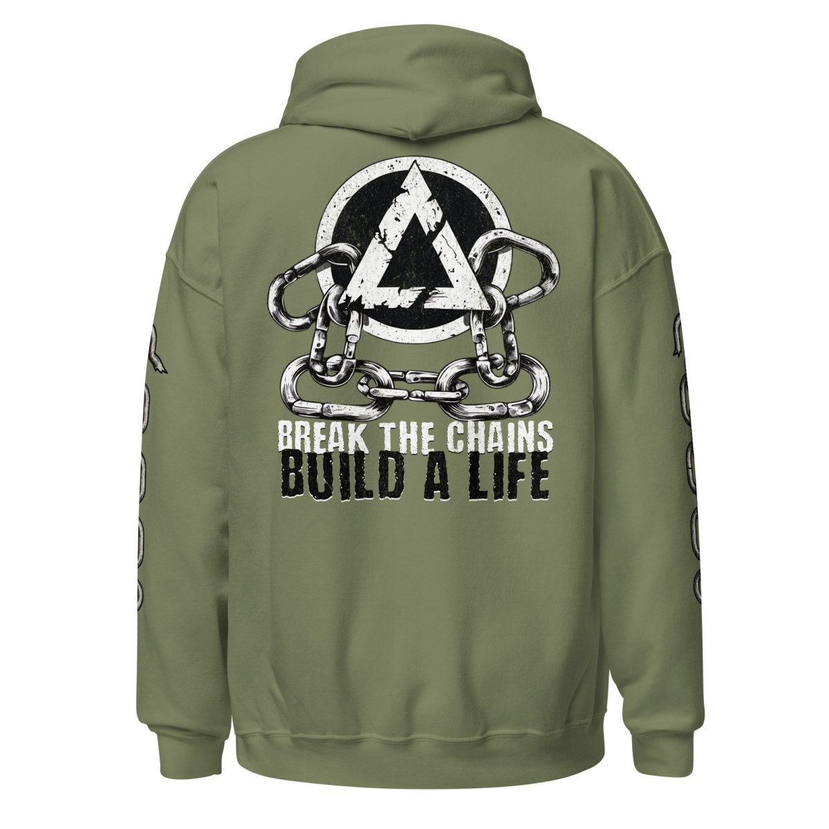 Break the Chains Build a Life Unisex Hoodie – Bold Recovery Statement