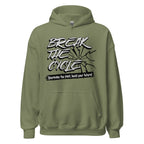 Break the Cycle Unisex Hoodie