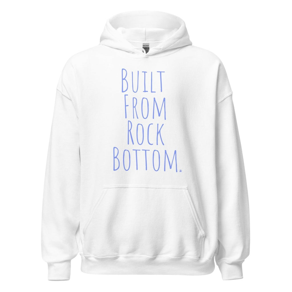 Built From Rock Bottom – Classic Unisex Hoodie
