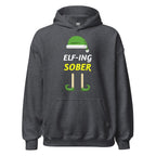 Elf-ing Sober Unisex Hoodie
