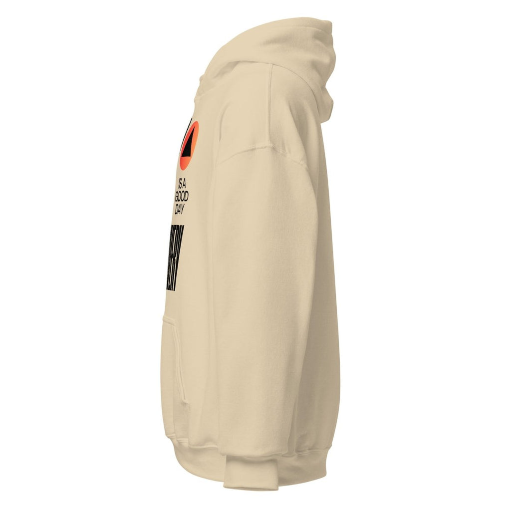 Every Day Is a Good Day for Recovery – Classic Hoodie