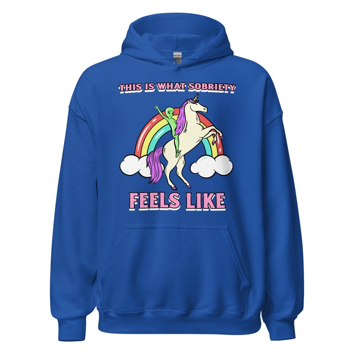 This Is What Sobriety Feels Like Hoodie - Alien Unicorn Design