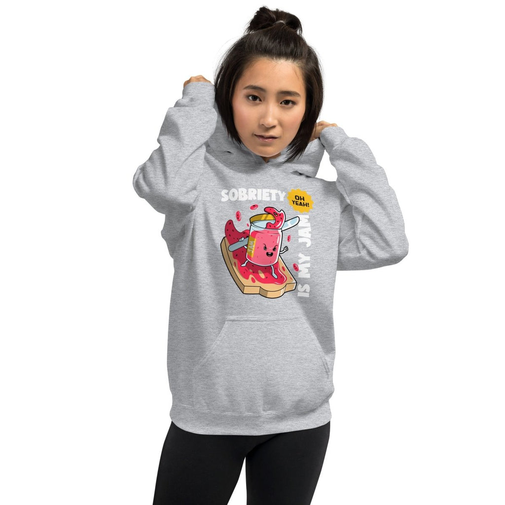 Sobriety Is My Jam Unisex Hoodie - Fun Recovery Statement Sweatshirt