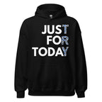 Just for Today Unisex Camouflage Hoodie