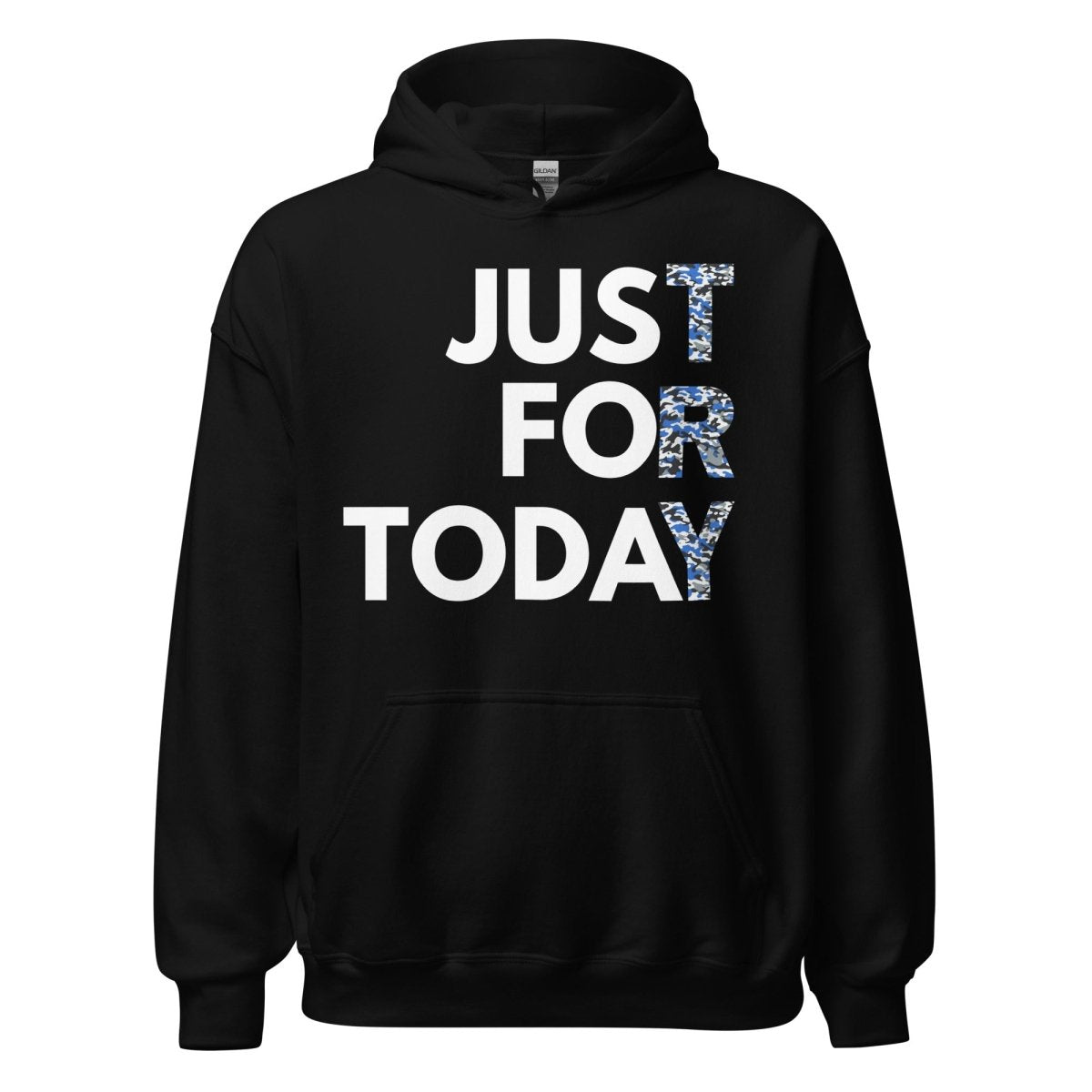 Just for Today Unisex Camouflage Hoodie