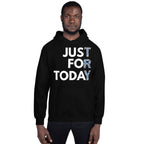 Just for Today Unisex Camouflage Hoodie