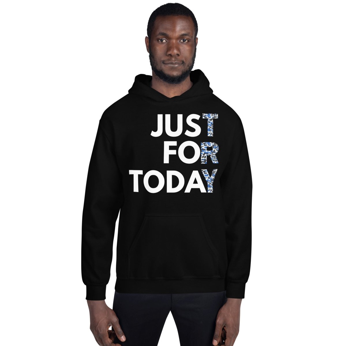 Just for Today Unisex Camouflage Hoodie
