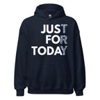Just for Today Unisex Camouflage Hoodie