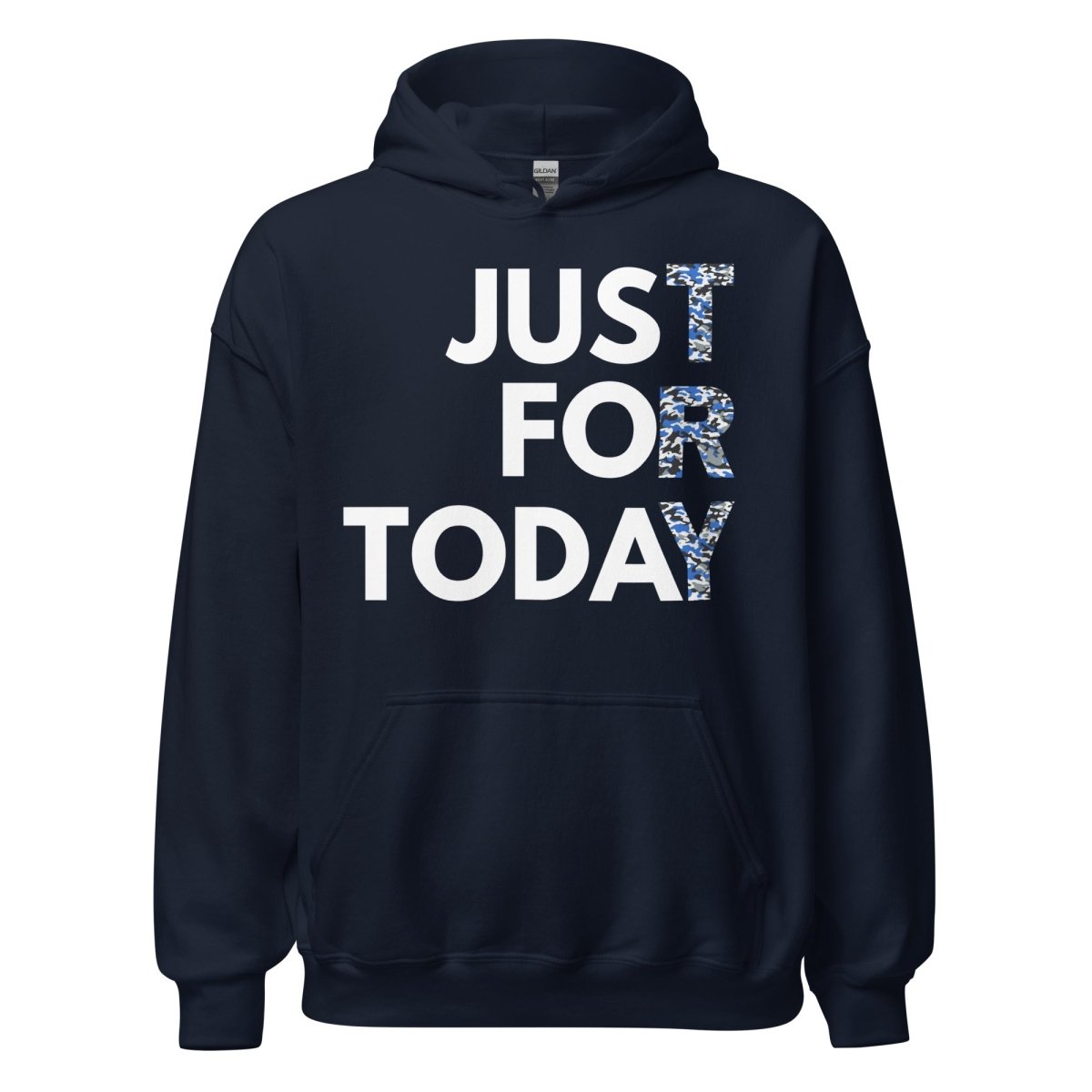 Just for Today Unisex Camouflage Hoodie