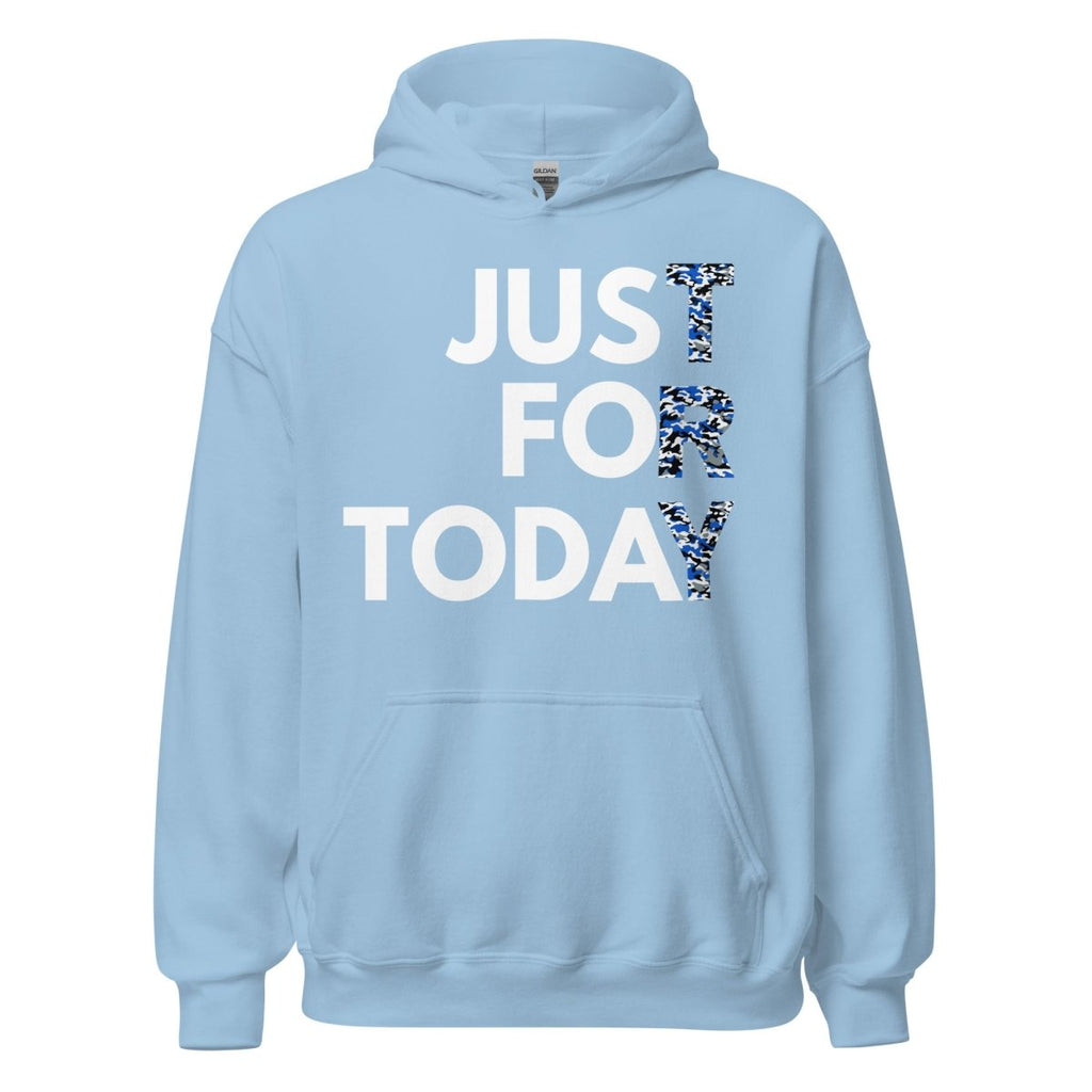 Just for Today Unisex Camouflage Hoodie
