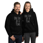 One Day at a Time Hoodie – Recovery and Mindfulness Sweatshirt
