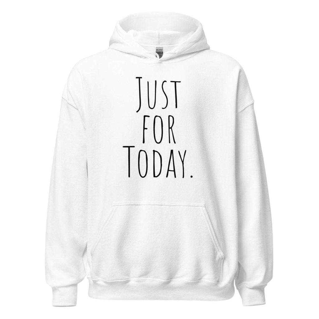 One Day at a Time Hoodie – Recovery and Mindfulness Sweatshirt