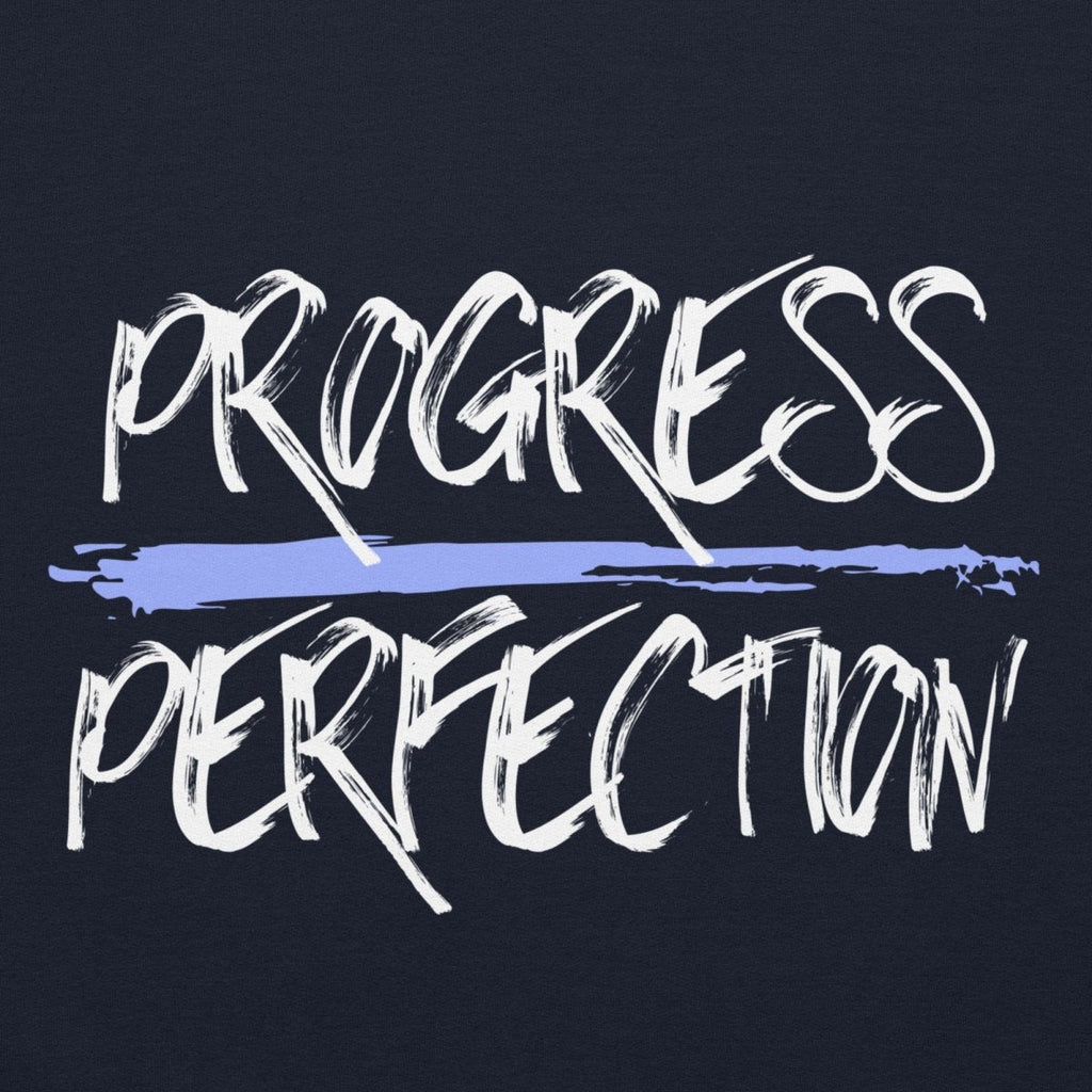 Progress Over Perfection Unisex Hoodie