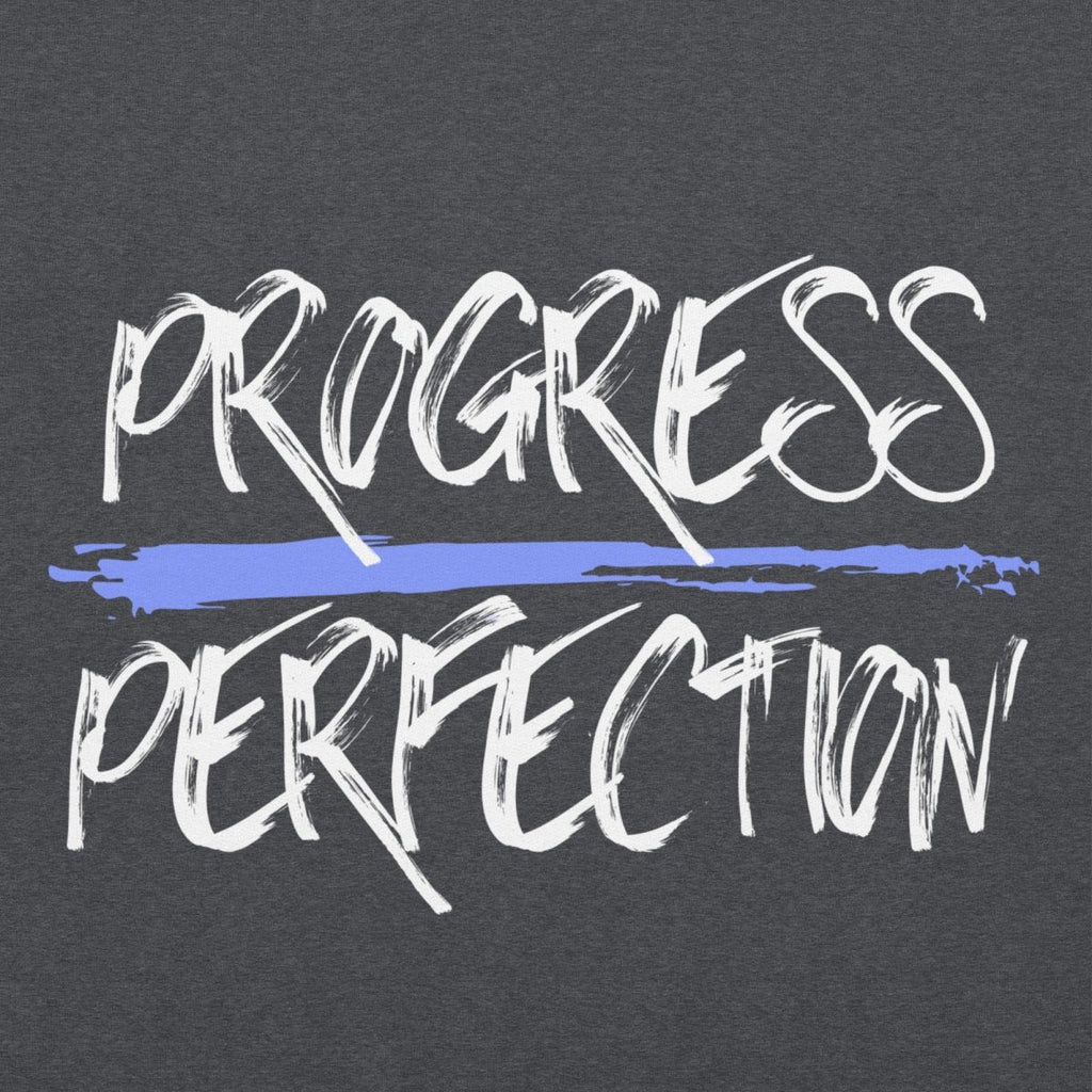 Progress Over Perfection Unisex Hoodie