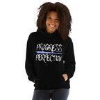 Progress Over Perfection Unisex Hoodie