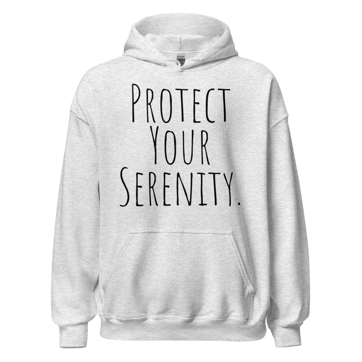 Protect Your Serenity Hoodie – Mindful Self-Care Sweatshirt