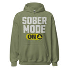 Sober Mode ON Unisex Hoodie – Wear Your Power