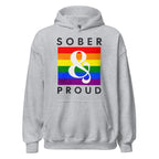 Sober & Proud Rainbow Pride Hoodie - Unisex Recovery Sweatshirt