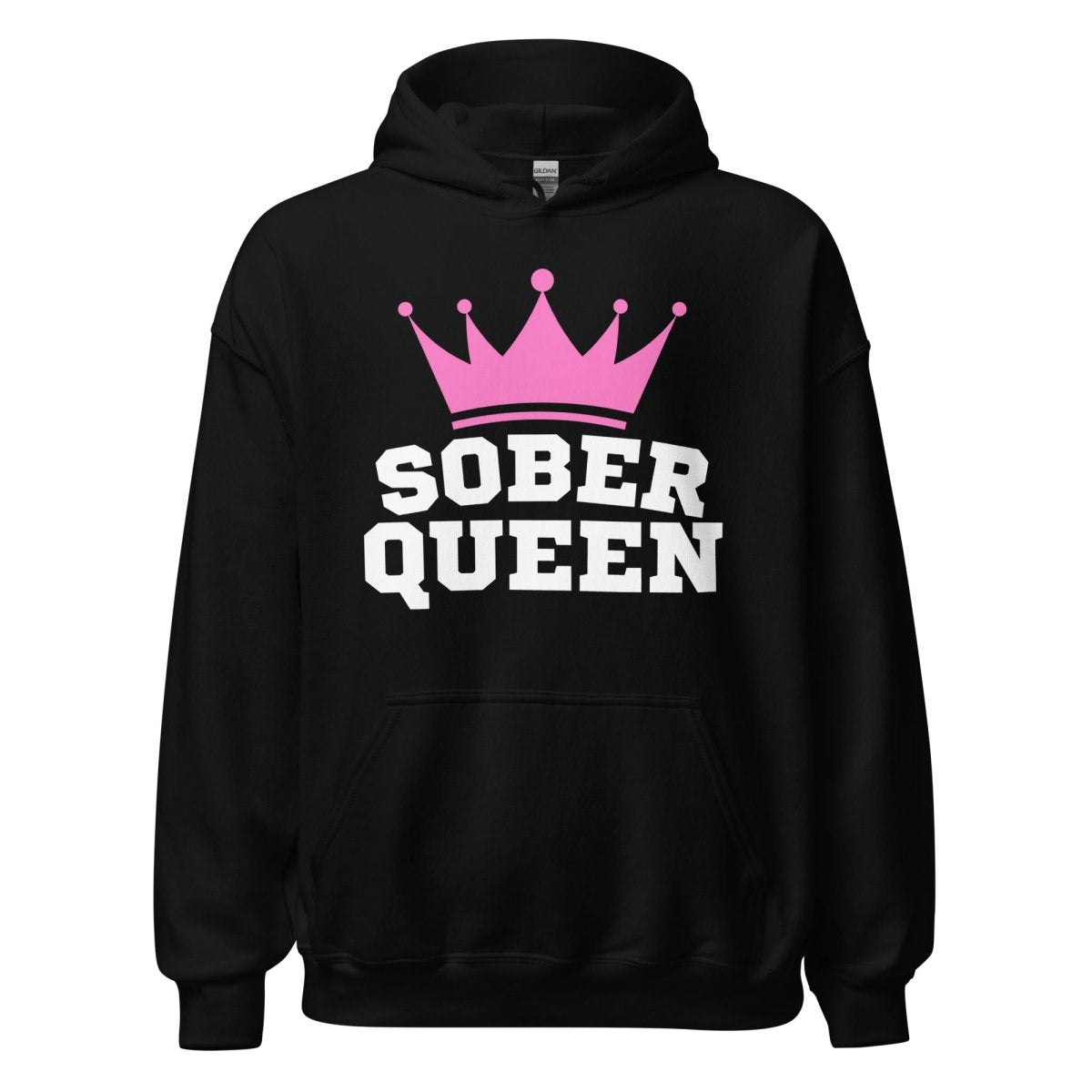Sober Queen Unisex Hoodie