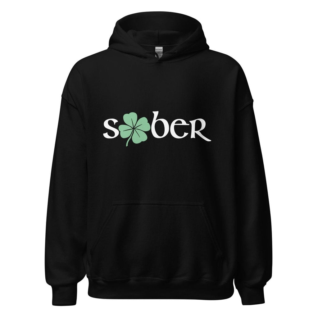 Sober Shamrock St. Patrick's Day Hoodie - Lucky Recovery Sweatshirt