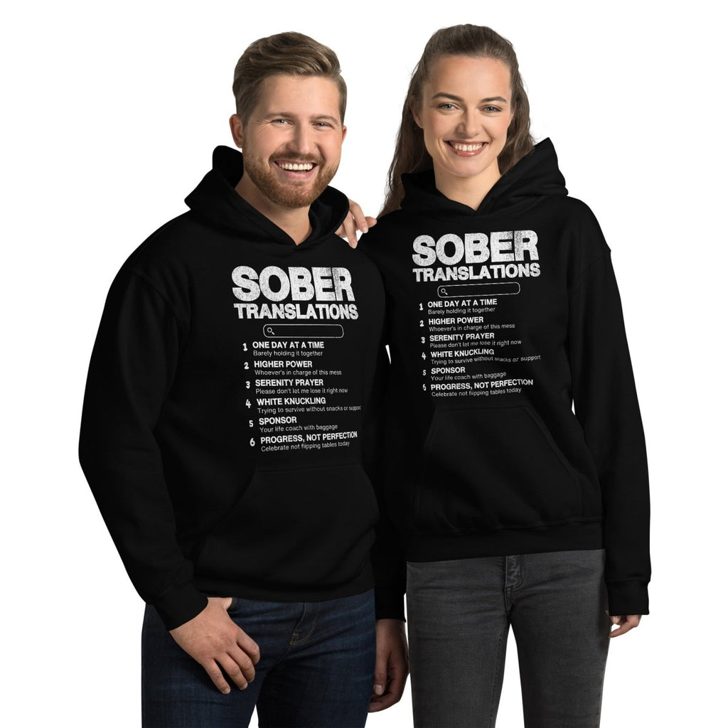 Sober Translations – Funny Recovery Hoodie
