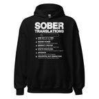 Sober Translations – Funny Recovery Hoodie