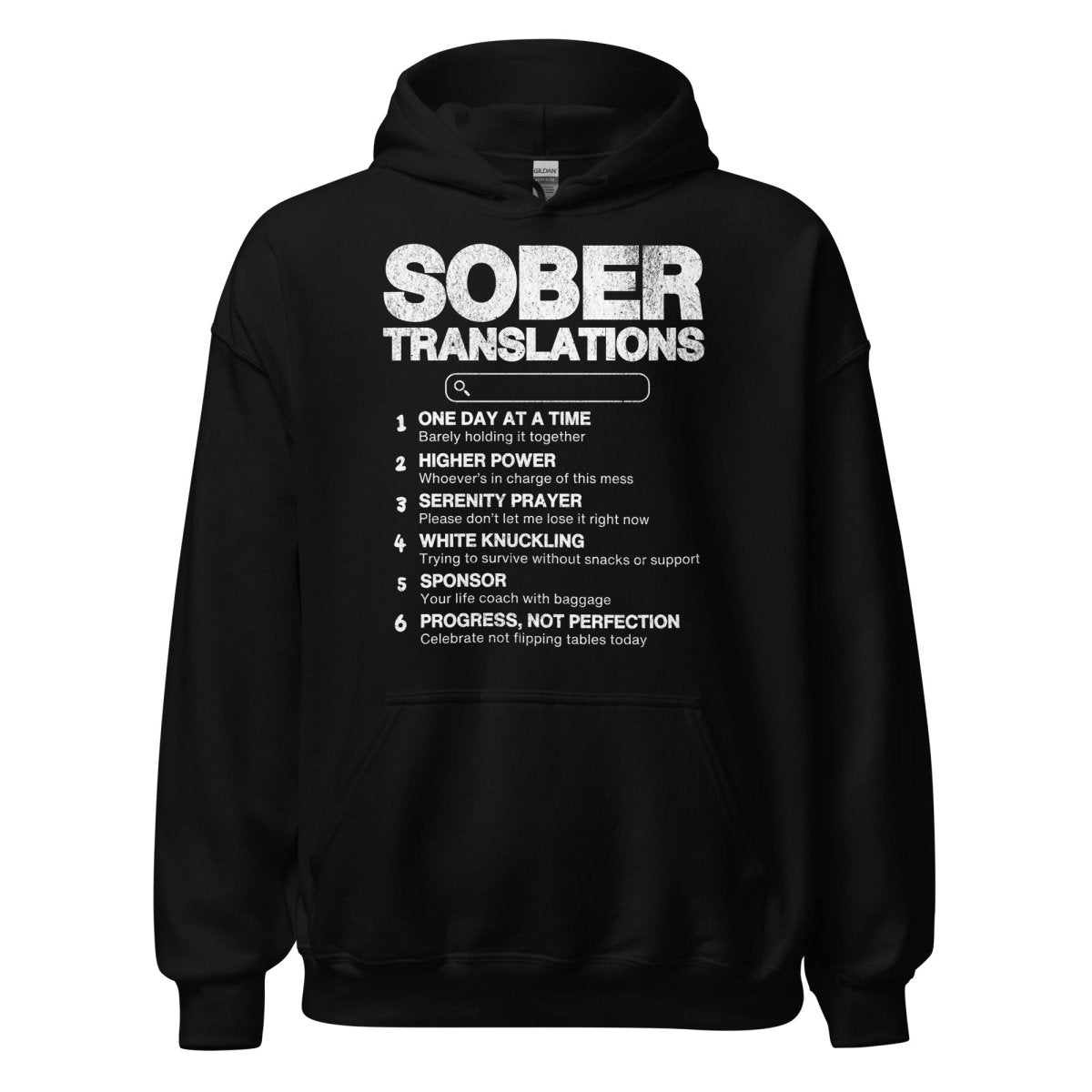 Sober Translations – Funny Recovery Hoodie