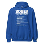 Sober Translations – Funny Recovery Hoodie