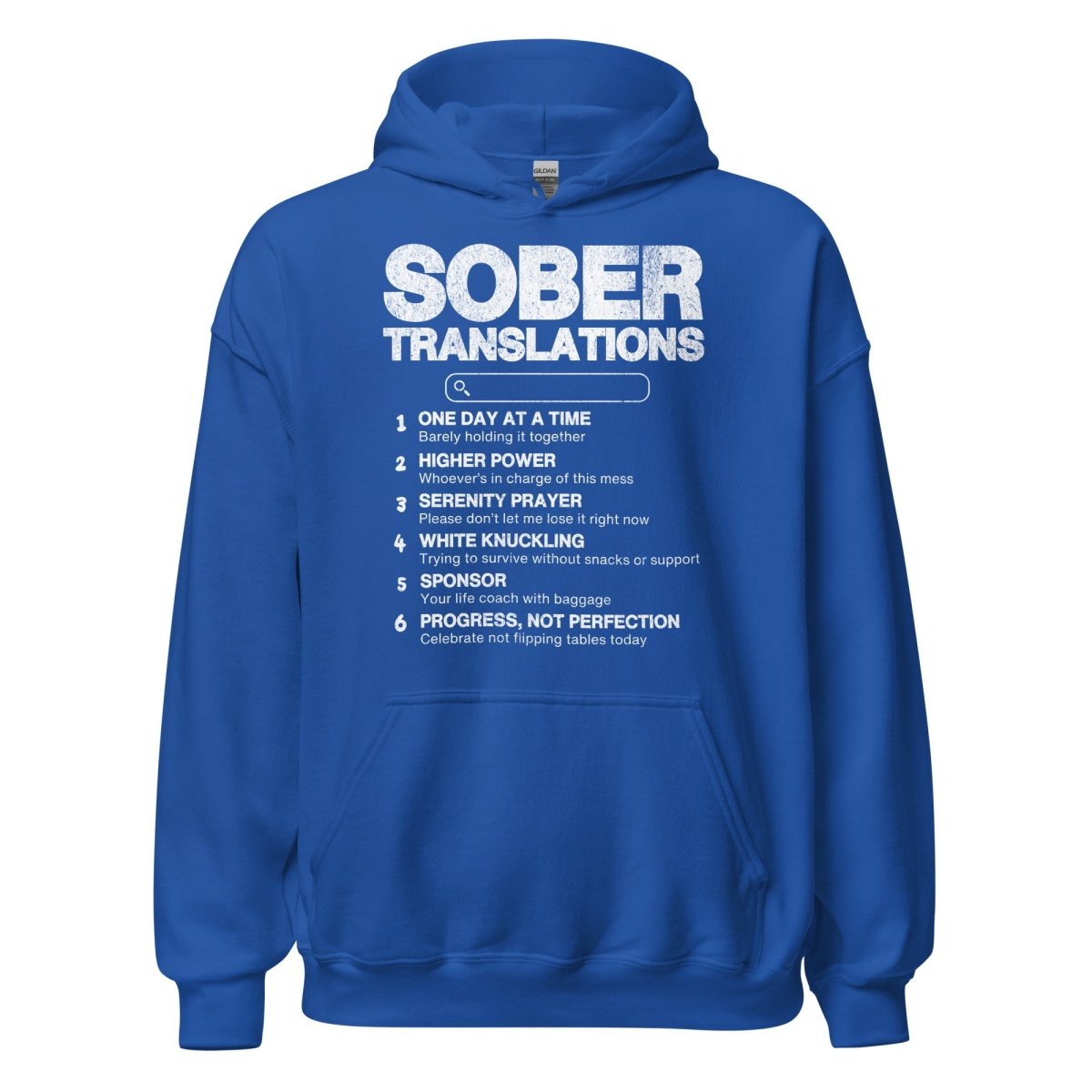 Sober Translations – Funny Recovery Hoodie
