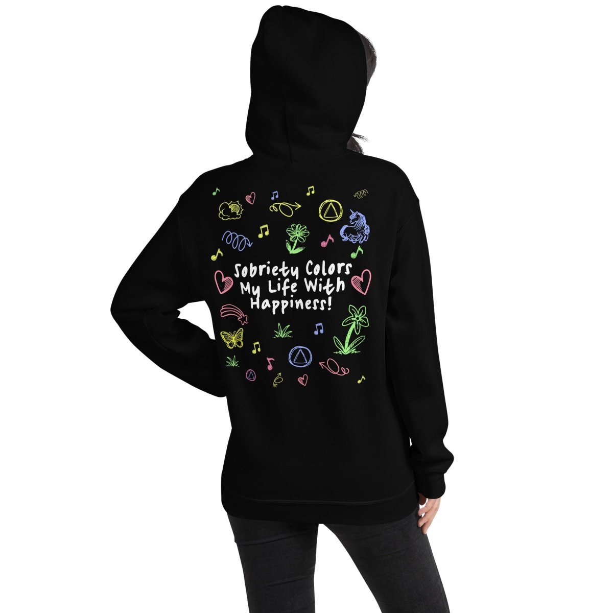 Sobriety Colors My Life With Happiness – Classic Hoodie