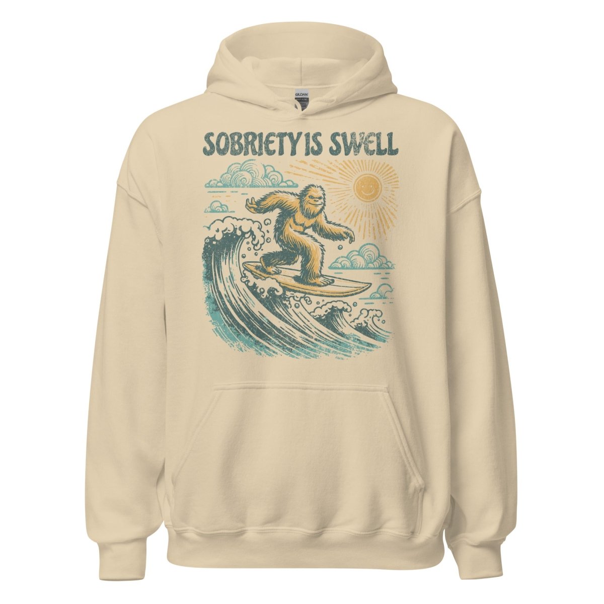 Sobriety Is Swell Bigfoot Hoodie - Unisex Recovery Sweatshirt