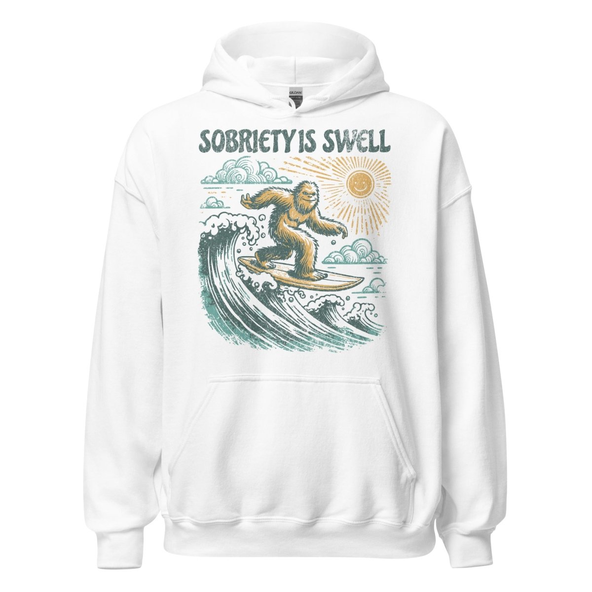 Sobriety Is Swell Bigfoot Hoodie - Unisex Recovery Sweatshirt