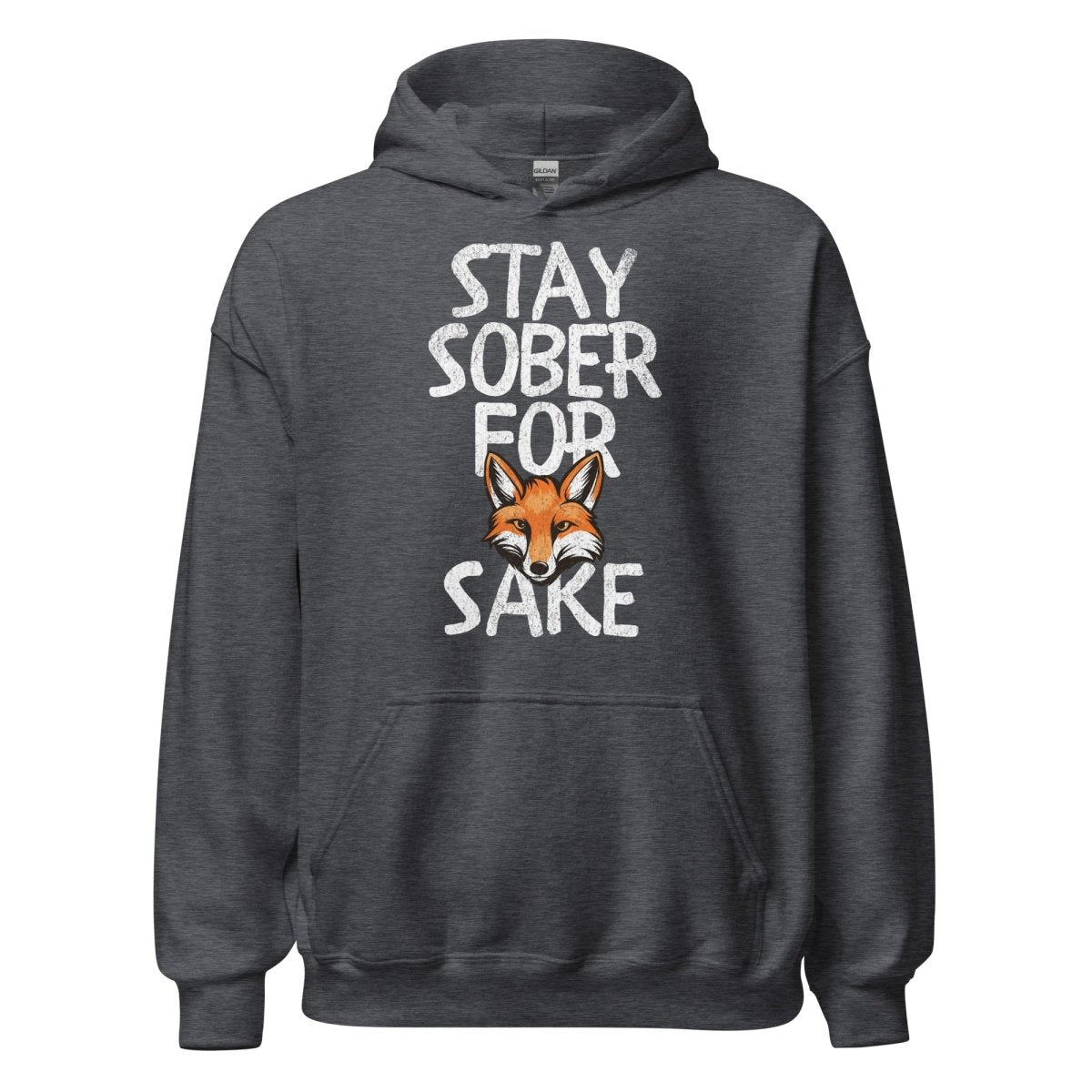Stay Sober For Fox Sake – Unisex Hoodie