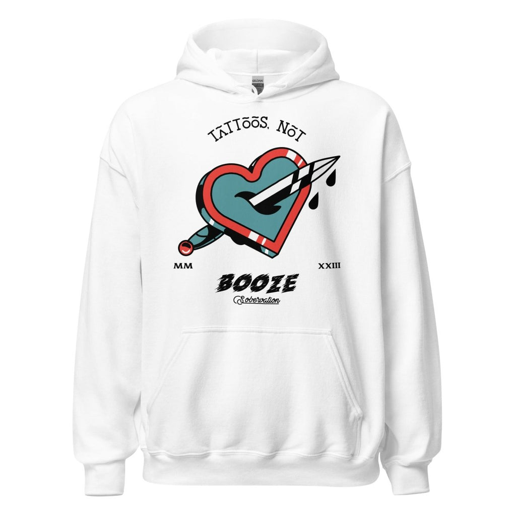 Tattoos Not Booze Unisex Hoodie