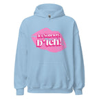 It's Sobriety B*tch Unisex Hoodie - Bold Recovery Statement Sweatshirt